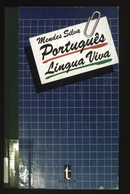 Portugues Lingua Viva. Silva, Mendes: