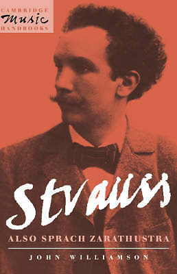 Strauss: Also sprach Zarathustra Williamson Hardback Cambridge University Press