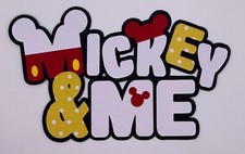 Disney Mickey  Me - Paper Piecing Scrapbook Embellishment Die Cuts