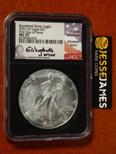 2022 W BURNISHED SILVER EAGLE NGC MS70 FIRST DAY OF ISSUE FDI ELIZABETH JONES