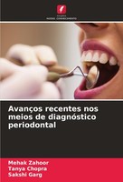 AvançOs Recentes Nos Meios De DiagnóStico Periodontal Tanya Chopra