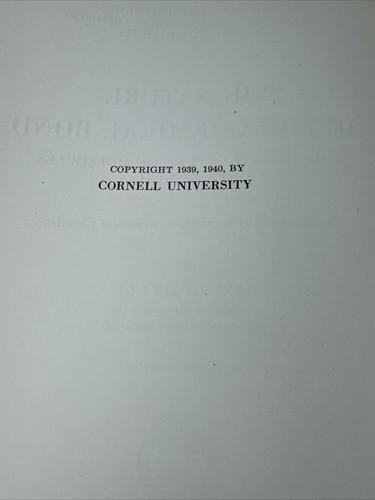THE NATURE OF THE CHEMICAL BOND. DR. LINUS PAULING. CORNELL, 1940 2nd/1st - Picture 7 of 11