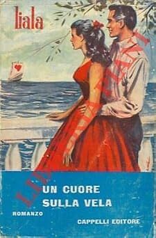 Ein Herz auf dem Segel [Paperback] Liala