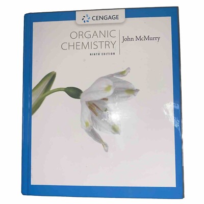 Organic Chemistry by John E. McMurry , Hardcover