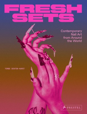 Fresh Sets | Contemporary Nail Art From Around the World | Tembe Denton-Hurst