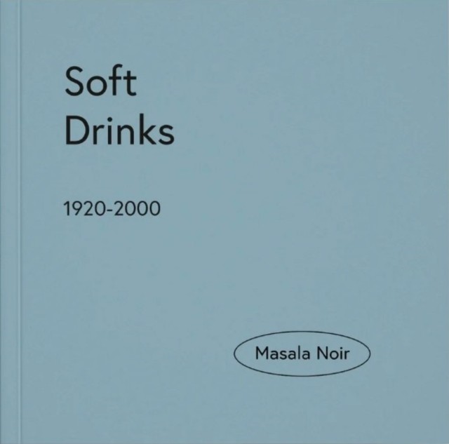 Soft Drinks PAPERBACK 9782494834651