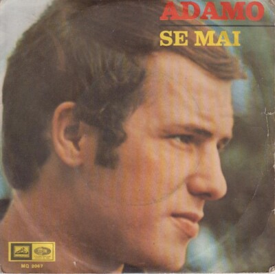 ADAMO   Se mai  / Una Ciocca di capelli  1966   Un disco da collezione     22,50