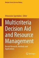 Multicriteria Decision Aid And Resource Management Athanasios Spyridakos