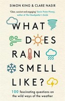 What Does Rain Smell Like? | Simon King | Englisch | Taschenbuch | 352 S. | 2025