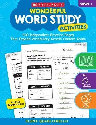 Wonderful Word Study Activities: Grade 4: 100 Inde