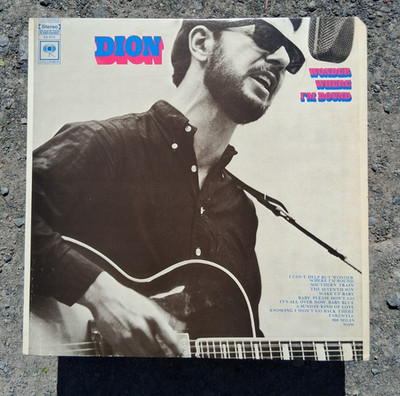Dion  Wonder Where I'm Bound LP 1969 Columbia Santa Maria Folk Rock Bob Dylan