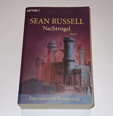 Heyne Sean Russell   Nachtvogel, TB Fantasy Roman, Deutsch EA