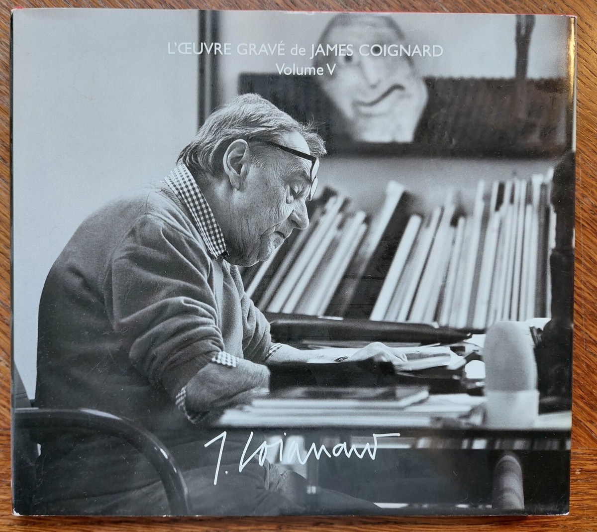 James COIGNARD Signed book - Catalogue raisonné de l'oeuvre gravé