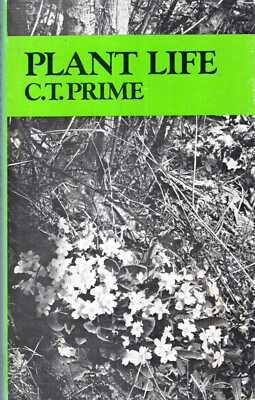 Prime, C T  PLANT LIFE 1978 Hardback BOOK