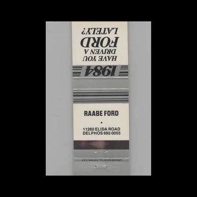 Matchbook Cover 1984 Ford Dealer Raabe Ford Delphos OH