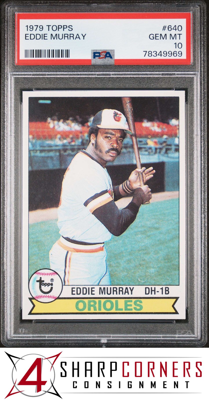 1979 TOPPS #640 EDDIE MURRAY ORIOLES HOF PSA 10