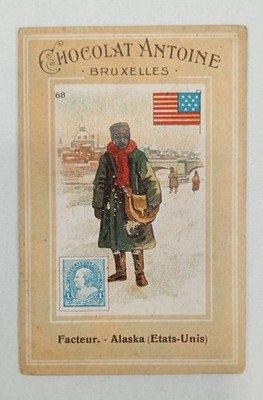 1910 Chocolat Antoine Belgium Chocolate Chromos Card # 68 Alaska USA Mail Man