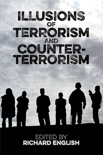 Illusions of Terrorism and Counter-Terrorism English Hardback 9780197265901