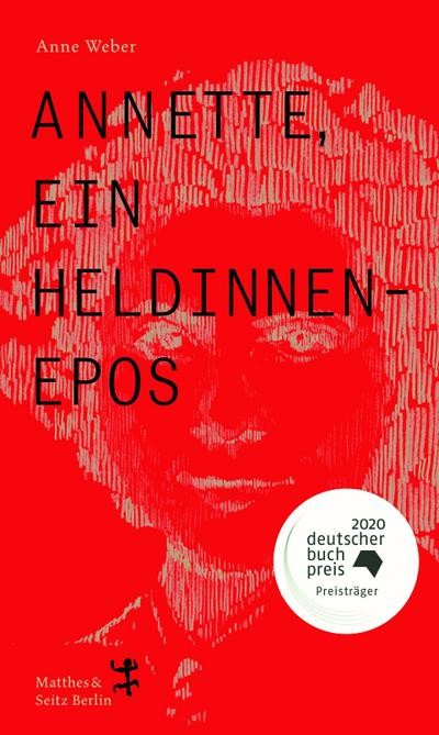 Matthes & Seitz Verlag Annette Ein Heldinnenepos - Bild 3