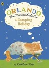 Orlando the Marmalade Cat: A Camping Holiday by Kathleen Hale (Paperback, 2014)
