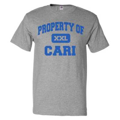 Property of Cari T shirt Funny Tee