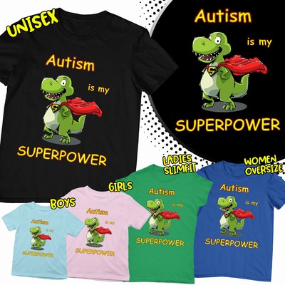  T-Shirts Autism Is My Super Power Awareness Herren Damen Jungen Mädchen T-Shirts Top-AD #06
