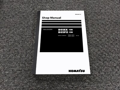 Komatsu D85EX-15R D85PX-15R Bulldozer Shop Service Repair Manual 20001-Up