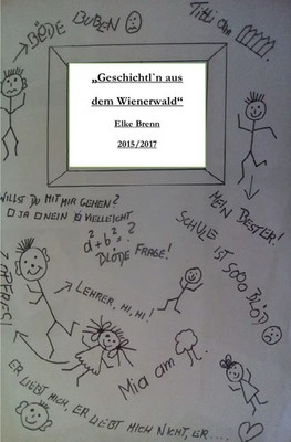 Elke Brenn | Geschichtl`n aus dem Wienerwald | Taschenbuch | Deutsch (2018)