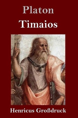 Timaios (Grodruck) by Platon (German) Hardcover Book