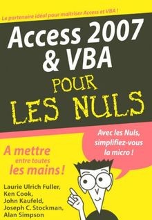 Access 2007 et VBA pour les Nuls von Ulrich Fuller,... | Buch | Zustand sehr gut