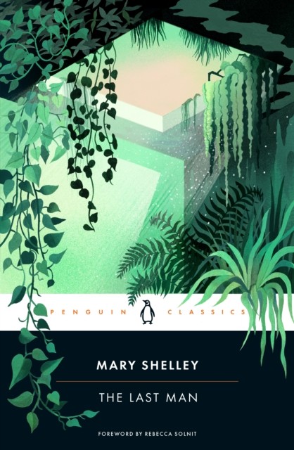 The Last Man by Mary Shelley (Paperback Book)