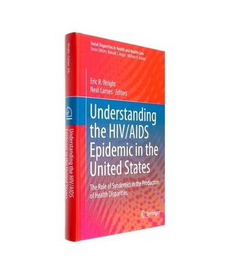 Understanding the HIV/AIDS Epidemic in the United States: The Role of Syndemics 