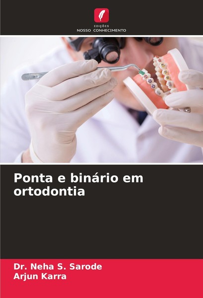 Ponta E BináRio Em Ortodontia Arjun Karra-image