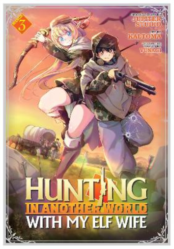 Jupiter Studio Hunting in Another World With My Elf Wife (Manga) Vol (Tascabile)