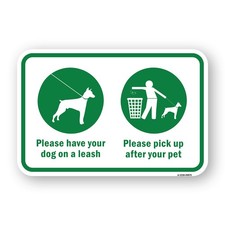 Please Have Your Dog On A Leash Please Pick Up Heavy Gauge Metal Parking Sign