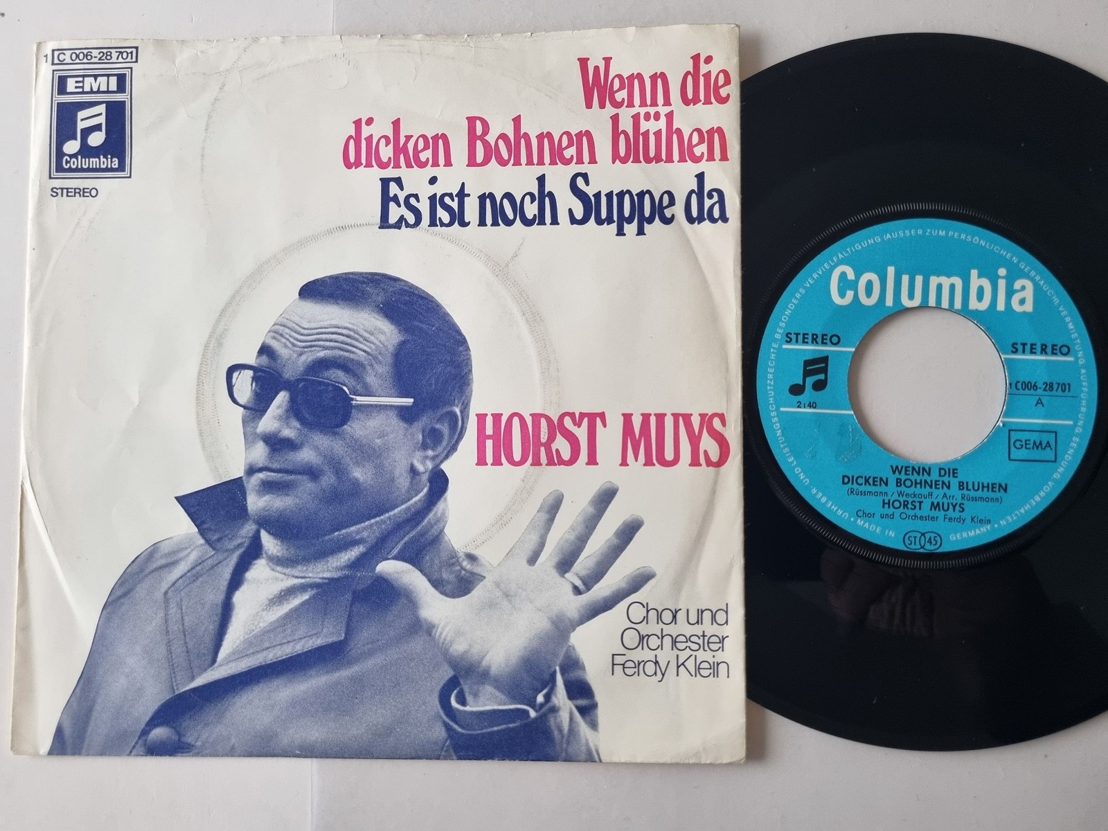 Horst Muys - Wenn Die Dicken Bohnen Blühen / Es Ist Noch Suppe Da 7'' Vinyl