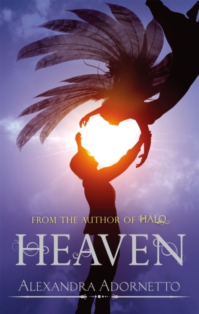 Heaven by Alexandra Adornetto - - Image 5