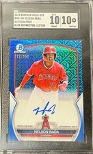 2023 BOWMAN MEGA BOX NELSON RADA BLUE REFRACTOR AUTOGRAPH SGC 10 AUTO 10 112/150