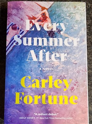 Every Summer After - Paperback By Carley Fortune - VERY GOOD