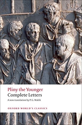 Complete Letters (Oxford World's Classics),Pliny the Younger, P.