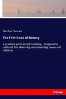 Eliza Ann Youmans | The First Book Of Botany | Taschenbuch | Englisch (2020)