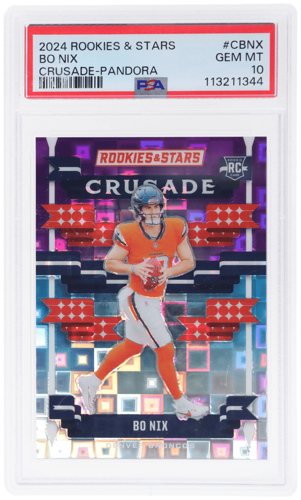 Bo Nix Panini Rookies & Stars Crusade #CBNX Pandora