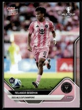 2025 Topps Now MLS Cup Champions Pink Telasco Segovia RC Inter Miami CF #MLSC-7
