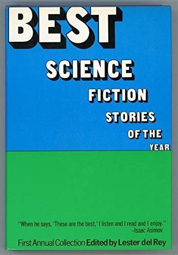 BEST SCIENCE FICTION STORIES OF THE YEAR By Lester Del Rey - Hardcover ...
