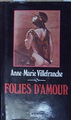 Villefranche FOLIES D'AMOUR sonzogno