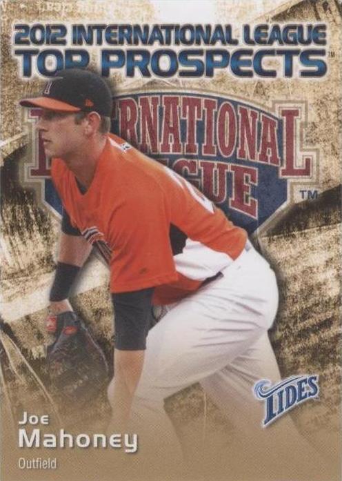 2012 Choice International League Top Prospects - Joe Mahoney #18 - 1 of 1