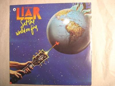 LIAR SET THE WORLD ON FIRE LP VINYL