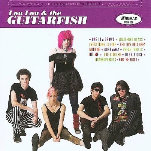 Lou Lou & the Guitarfish by Lou Lou & the Guitarfish [CD]