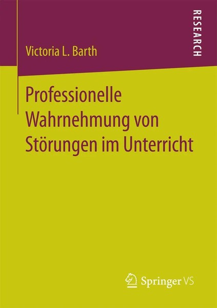 Victoria L. Barth | Professionelle Wahrnehmung Von StöRungen Im Unterricht | Xiv-image