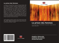 La Prison Des Femmes AngéLica Malavolta (U. A.) Taschenbuch FranzöSisch 2024
